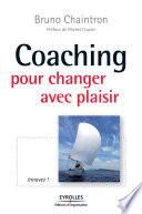 Coaching pour changer avec plaisir