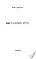 Coca-Cola, l'enquête interdite