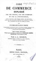 Code de commerce expliqué par ses motifs et par des exemples et par la jurisprudence..