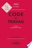 Code du travail 2022 86ed - Annoté, commenté en ligne