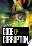 Code of Corruption