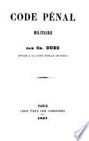 Code pénal militaire par Ch. Duez, Avocat à la cour royale de Paris