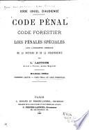 Code pénal: ptie. Code pénal et code forestier