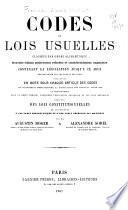 Codes et lois usuelles, classées par ordre alphabétique