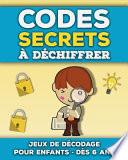 Codes Secrets à Déchiffrer