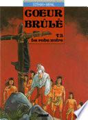 Coeur Brûlé - Tome 03
