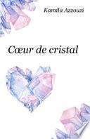 Coeur de cristal