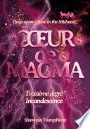 Coeur de magma