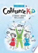 Cohérence kid - la cohérence cardiaque pour les enfants