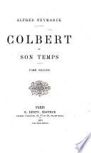 Colbert et son temps