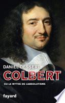 Colbert ou le mythe de l'absolutisme
