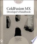 ColdFusion MX Developer's Handbook