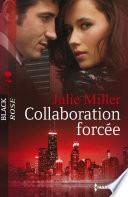 Collaboration forcée