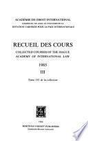 Collected courses of the Hague Academy of International Law