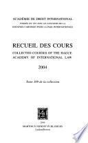 Collected courses of the Hague Academy of International Law