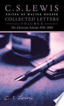 Collected Letters Volume Two: Books, Broadcasts and War, 1931–1949