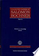 Collected Papers of Salomon Bochner