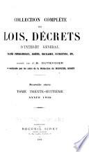 Collection complète des lois, décrets d'intérêe général, traités internationaux, arrêtés, circulaires, instructions, etc