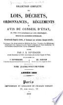 Collection complète des lois, décrets d'intérêe général, traités internationaux, arrêtés, circulaires, instructions, etc