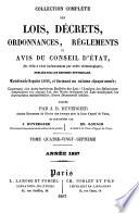 Collection complète des lois, décrets d'intérêe général, traités internationaux, arrêtés, circulaires, instructions, etc