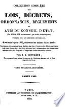 Collection complète des lois, décrets d'intérêe général, traités internationaux, arrêtés, circulaires, instructions, etc