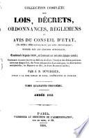 Collection complète des lois, décrets d'intérêe général, traités internationaux, arrêtés, circulaires, instructions, etc