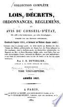 Collection complète des lois, décrets d'intérêt général, traités internationaux, arrêtés, circulaires, instructions, etc