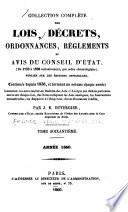 Collection complète des lois, décrets d'intérêt général, traités internationaux, arrêtés, circulaires, instructions, etc