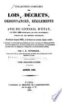 Collection complète des lois, décrets d'intérêt général, traités internationaux, arrêtés, circulaires, instructions, etc