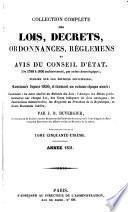 Collection complète des lois, décrets, ordonnances, réglemens, avis du Conseil-d'Etat