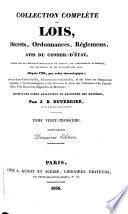 Collection complète des lois, décrets, ordonnances, réglemens, avis du Conseil-d'Etat