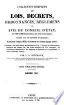 Collection complete des lois, decrets, ordonnances, reglemens et avis du Conseil d'Etat ...