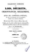 collection complete des lois, decrets, ordonnances, reglemens, et avis du conseil-d'etat