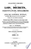 Collection complète des lois, decrets, ordonnances, réglemens, et avis du Conseil-d'état, publiée sur les éditions officielles du Louvre