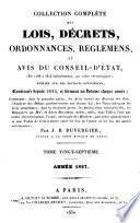 Collection complète des lois, decrets, ordonnances, réglemens, et avis du Conseil-d'état, publiée sur les éditions officielles du Louvre