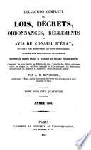 Collection complète des lois, décrets, ordonnances, règlements, avis du Conseil-d'État