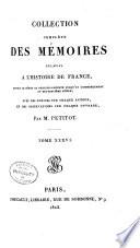 Collection complete des memoirs relatifs a l'histoire de France, depuis le regne de Philippe Auguste