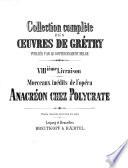 Collection complète des oeuvres de Grétry