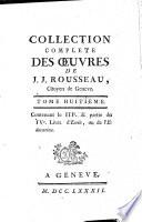 Collection Complete Des Oeuvres De J. J. Rousseau, Citoyen de Geneve