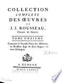 Collection complète des oeuvres de J.J. Rousseau, citoyen de Genève