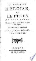 Collection complète des oeuvres de J. J. Rousseau, citoyen de Genève. Tome premier [-second]. Contenant les ouvrages de Politique