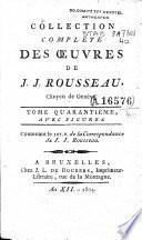 Collection complète des oeuvres de J.J. Rousseau