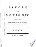 Collection complette des oeuvres de M. de Voltaire: Siècle de Louis XIV