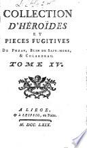 Collection d'héroides et pièces fugitives