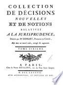 Collection de décisions nouvelles et de notions relatives à la jurisprudence