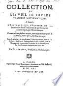 Collection de divers traitez Mathematiques