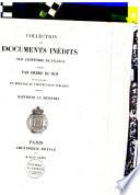 Collection de documents inédits sur l'histoire de France