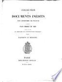 Collection de documents inédits sur l'histoire de France