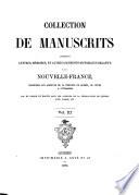 Collection de manuscrits contenant lettres, mémoires, et autres documents historiques relatifs à la Nouvelle-France: 1714-1755