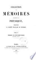 Collection de mémoires relatifs à la physique: Mémoires sur l'électrodynamique